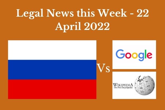 Legal News this Week - 22 April 2022