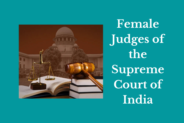 List of Female Judges of the Supreme Court of India