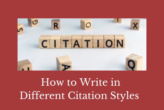 How to Write in Different Citation Styles