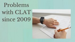 Problems with CLAT exam since 2009