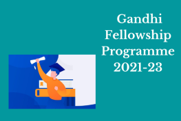 Gandhi Fellowship Programme 2021-23