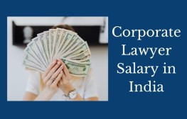Corporate Lawyer Salary in India