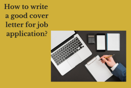 How to write a good cover letter for job application?