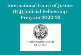 International Court of Justice (ICJ) Judicial Fellowship Program 2022-23