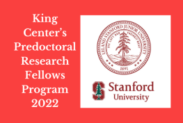King Center’s Predoctoral Research Fellows Program 2022 by Standford University [Fully Funded]