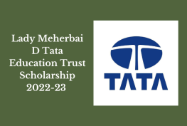 Lady Meherbai D Tata Education Trust Scholarship 2022-23