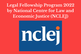 Legal Fellowship Program 2022 by National Centre for Law and Economic Justice (NCLEJ)