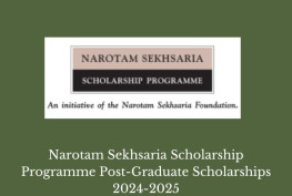 Narotam Sekhsaria Scholarship Programme Post-Graduate Scholarships 2024-2025