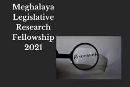 Meghalaya Legislative Research Fellowship 2021