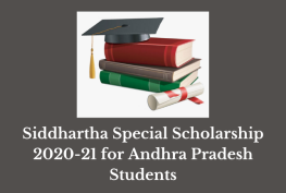 Siddhartha Special Scholarship 2020-21 for Andhra Pradesh Students