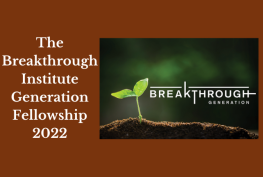 The Breakthrough Institute Generation Fellowship 2022