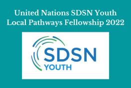 United Nations SDSN Youth Local Pathways Fellowship 2022