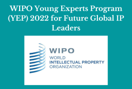 WIPO Young Experts Program (YEP) 2022 for Future Global IP Leaders