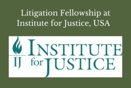 Litigation Fellowship at Institute for Justice, USA