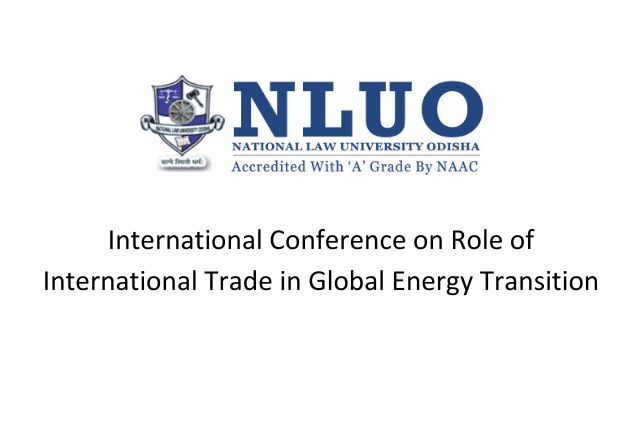 International Conference on Role of International Trade in Global Energy Transition