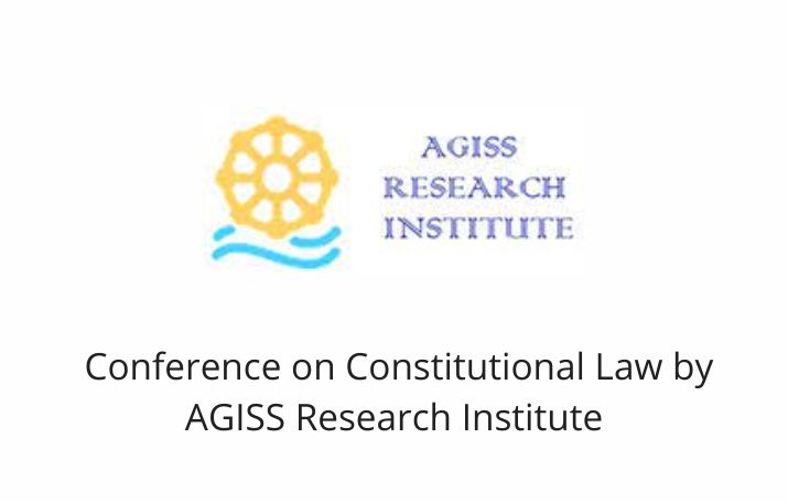 Conference on Constitutional Law by AGISS Research Institute