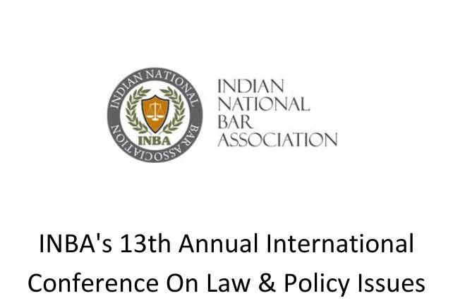 INBA's 13th Annual International Conference On Law & Policy Issues