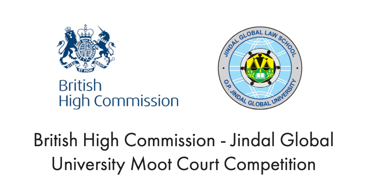 British High Commission - Jindal Global University Moot Court Competition
