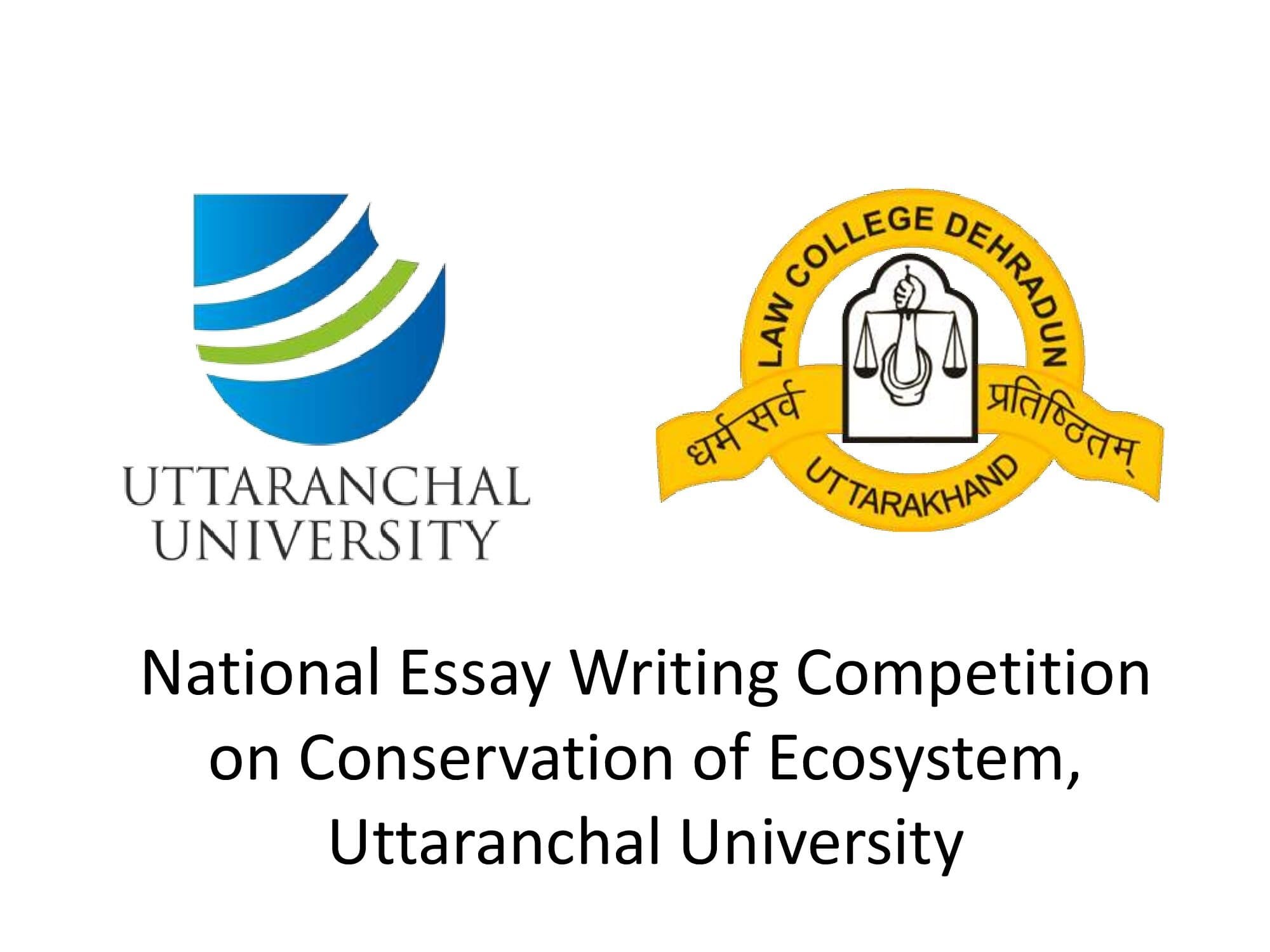 National Essay Writing Competition on Conservation of Ecosystem, Uttaranchal University