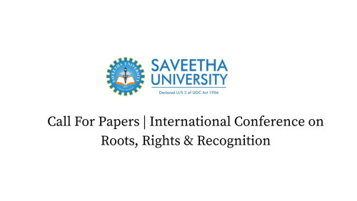 Call For Papers | International Conference on Roots, Rights & Recognition