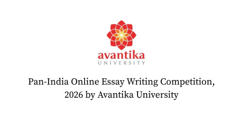 Pan-India Online Essay Writing Competition, 2026 by Avantika University