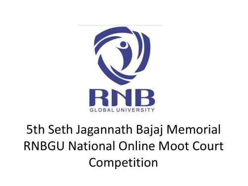 5th Seth Jagannath Bajaj Memorial RNBGU National Online Moot Court Competition