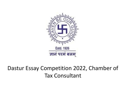Dastur Essay Competition 2022, Chamber of Tax Consultant