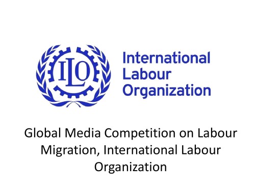 Global Media Competition on Labour Migration, International Labour Organization
