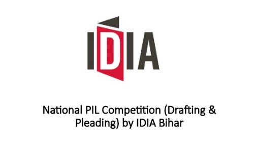 National PIL Competition (Drafting & Pleading) by IDIA Bihar