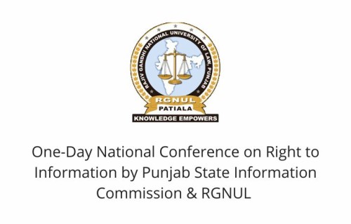 One-Day National Conference on Right to Information by Punjab State Information Commission & RGNUL