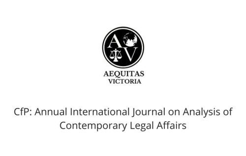 CfP: Annual International Journal on Analysis of Contemporary Legal Affairs