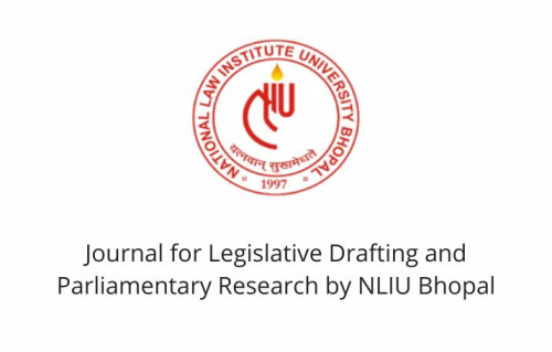 Journal for Legislative Drafting and Parliamentary Research by NLIU Bhopal