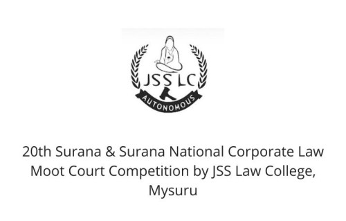 20th Surana & Surana National Corporate Law Moot Court Competition by JSS Law College, Mysuru