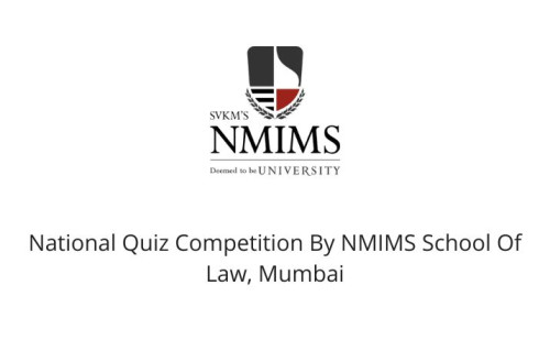 National Quiz Competition By NMIMS School Of Law, Mumbai
