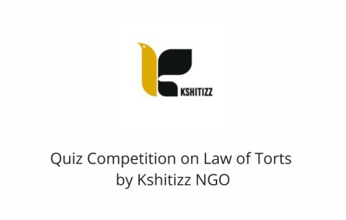 Quiz Competition on Law of Torts by Kshitizz NGO