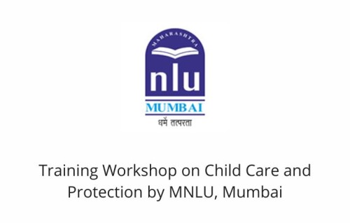 Training Workshop on Child Care and Protection by MNLU, Mumbai