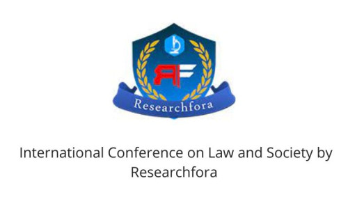 International Conference on Law and Society by Researchfora