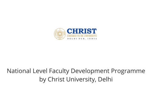 National Level Faculty Development Programme by Christ University, Delhi