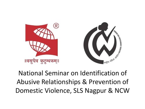 National Seminar on Identification of Abusive Relationships & Prevention of Domestic Violence, SLS Nagpur & NCW