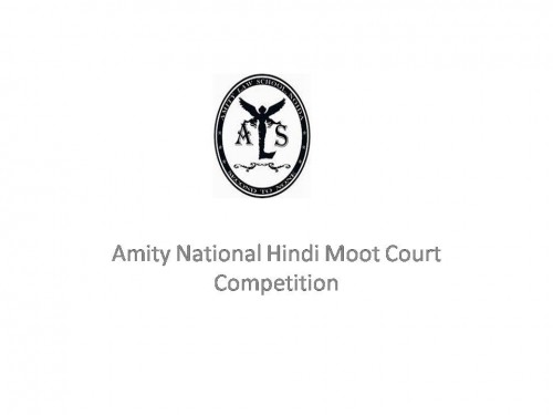 Amity National Hindi Moot Court Competition