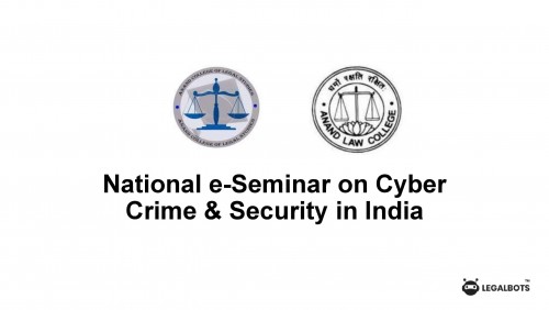 National e-Seminar on Cyber Crime & Security in India