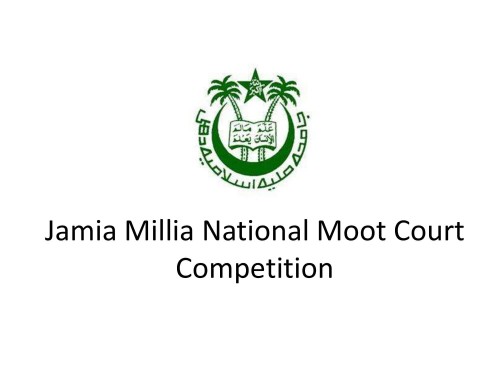 Jamia Millia National Moot Court Competition