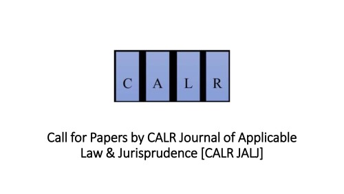 Call for Papers by CALR Journal of Applicable Law & Jurisprudence [CALR JALJ]