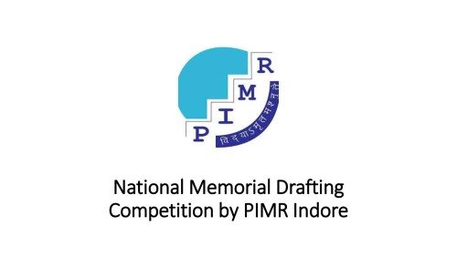 National Memorial Drafting Competition by PIMR Indore
