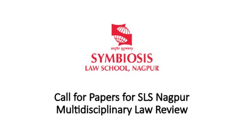 Call for Papers for SLS Nagpur Multidisciplinary Law Review Vol I Issue II