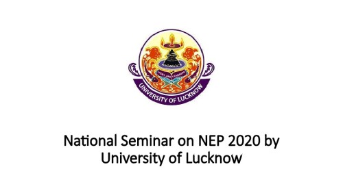 National Seminar on NEP 2020 by University of Lucknow