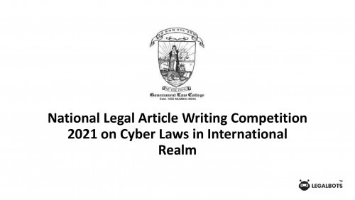 National Legal Article Writing Competition 2021 on Cyber Laws in International Realm